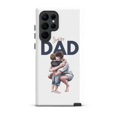 Super Dad - Tough case for Samsung® Phones - All Inclusive Family Treasures